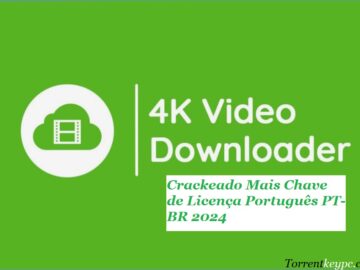 4K Video Download Crackeado PT-BR 2024